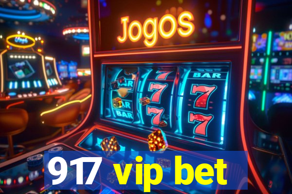 917 vip bet